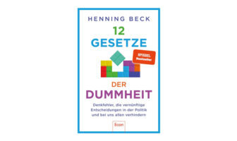 Buchtipp: 12 Gesetze der Dummheit - Henning Beck