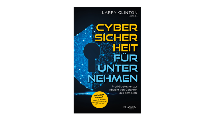 Buchtipp: Cybersicherheit für Unternehmen - Larry Clinton