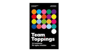 Buchtipp: Team Toppings - 21 Lernhacks für agiles Arbeiten