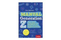 Buchtipp: Manual Generation Z - Felix Beilharz