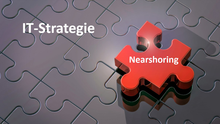 Nearshoring als Bestandteil der IT-Strategie in Banken und Sparkassen