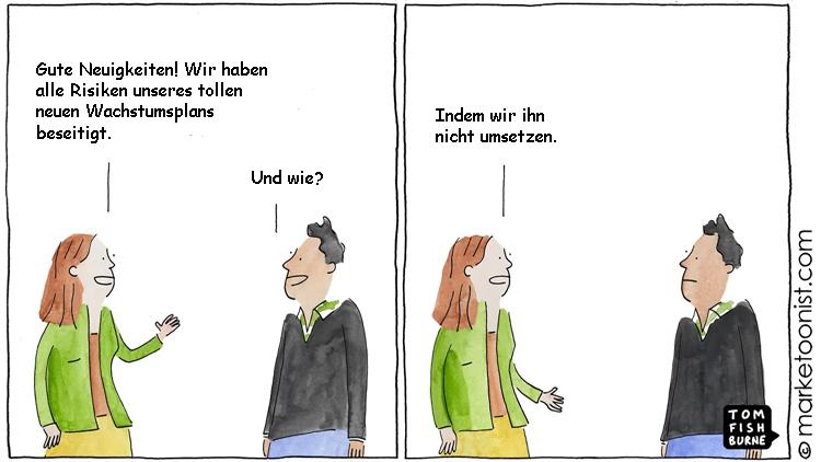 Cartoon: Die Umsetzung von neuen Ideen ist immer mit Risiken verbunden