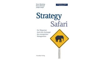 Buchtipp: Strategy Safari - Henry Mintzberg, Bruce Ahlstrand, Joseph Lampel