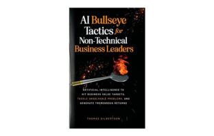 Buchtipp: Treffgenaue KI-Taktiken für Business-Leader - Thomas Gilbertson