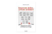 Buchtipp: Gemeinsam denken, wirksam verändern - Stephanie Borgert