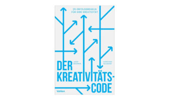 Buchtipp: Der Kreativitätscode - Josef Brunner und Christian Sellmann